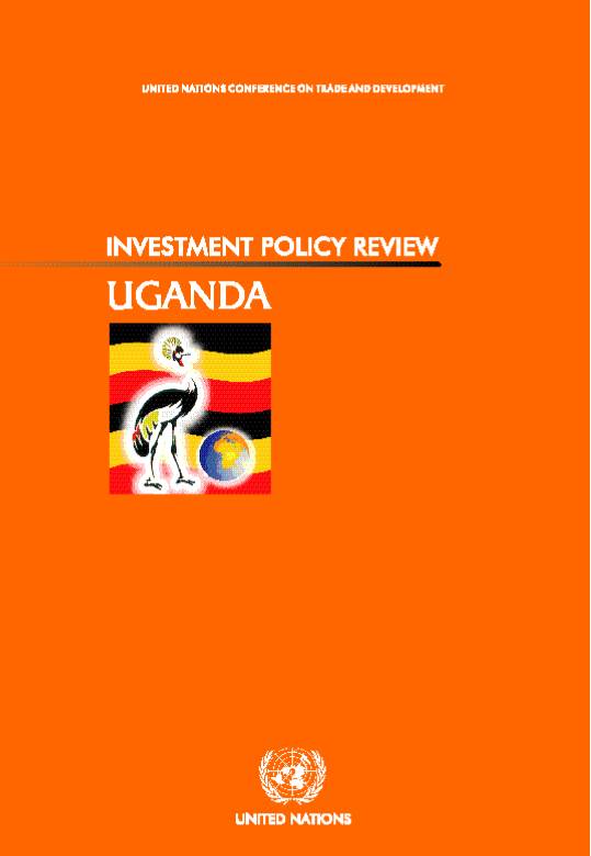 Investment Policy Review of Uganda Publications UNCTAD Investment